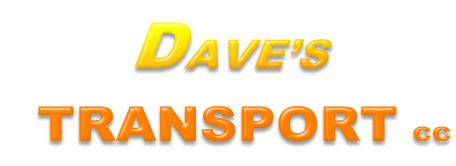 DAVE’S     TRANSPORT cc
